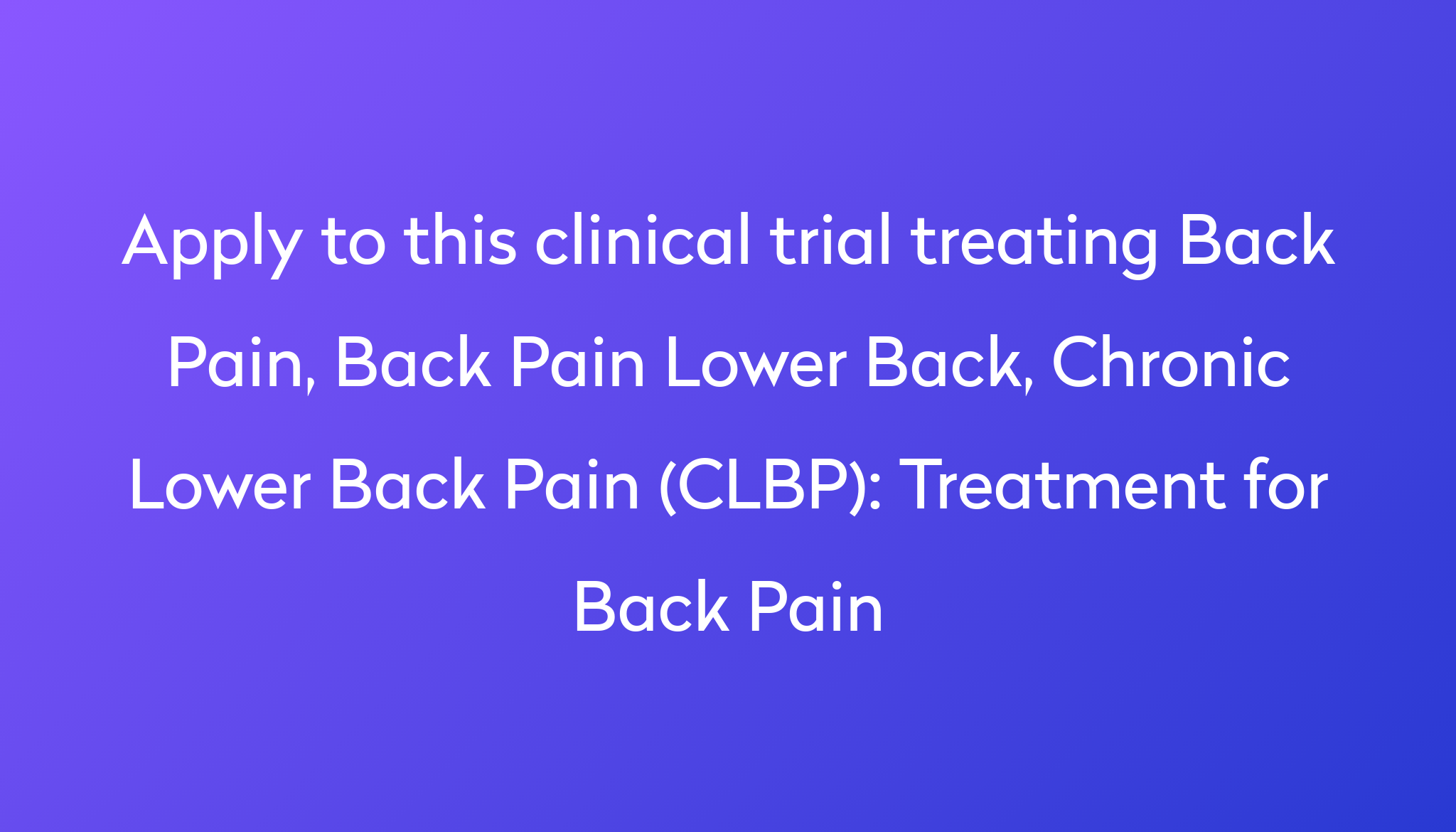 treatment-for-back-pain-clinical-trial-2023-power